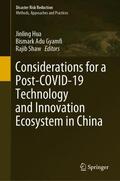 Hua / Shaw / Adu Gyamfi |  Considerations for a Post-COVID-19 Technology and Innovation Ecosystem in China | Buch |  Sack Fachmedien