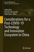 Hua / Adu Gyamfi / Shaw |  Considerations for a Post-COVID-19 Technology and Innovation Ecosystem in China | eBook | Sack Fachmedien