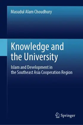 Choudhury |  Knowledge and the University | Buch |  Sack Fachmedien
