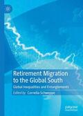 Schweppe |  Retirement Migration to the Global South | Buch |  Sack Fachmedien
