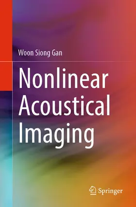 Gan |  Nonlinear Acoustical Imaging | eBook | Sack Fachmedien
