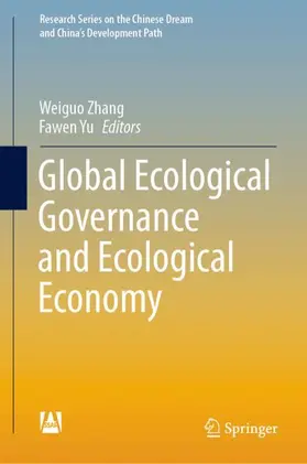 Yu / Zhang |  Global Ecological Governance and Ecological Economy | Buch |  Sack Fachmedien