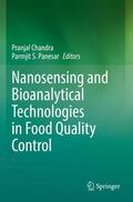 Panesar / Chandra |  Nanosensing and Bioanalytical Technologies in Food Quality Control | Buch |  Sack Fachmedien