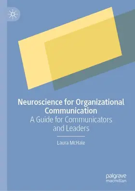 McHale |  Neuroscience for Organizational Communication | Buch |  Sack Fachmedien