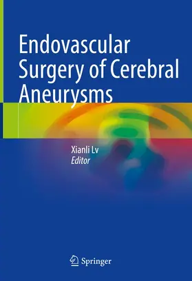 Lv |  Endovascular Surgery of Cerebral Aneurysms | eBook | Sack Fachmedien