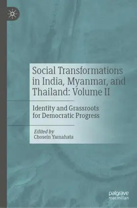 Yamahata |  Social Transformations in India, Myanmar, and Thailand: Volume II | Buch |  Sack Fachmedien
