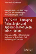 Ha-Minh / Tang / Bui |  CIGOS 2021, Emerging Technologies and Applications for Green Infrastructure | eBook | Sack Fachmedien