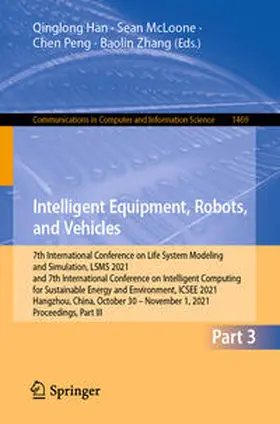 Han / McLoone / Peng | Intelligent Equipment, Robots, and Vehicles | E-Book | sack.de