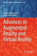 Paul / Verma |  Advances in Augmented Reality and Virtual Reality | Buch |  Sack Fachmedien