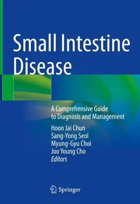 Chun / Seol / Choi | Small Intestine Disease | Buch | 978-981-16-7238-5 | www.sack.de