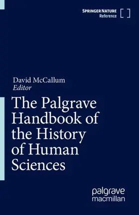 McCallum |  The Palgrave Handbook of the History of Human Sciences | Buch |  Sack Fachmedien