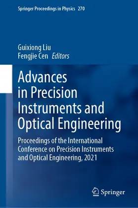 Liu / Cen |  Advances in Precision Instruments and Optical Engineering | eBook | Sack Fachmedien