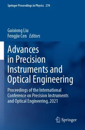 Cen / Liu |  Advances in Precision Instruments and Optical Engineering | Buch |  Sack Fachmedien