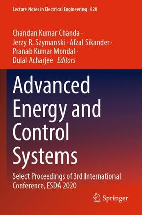 Chanda / Szymanski / Acharjee |  Advanced Energy and Control Systems | Buch |  Sack Fachmedien