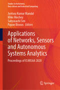 Mandal / Hinchey / Sen |  Applications of Networks, Sensors and Autonomous Systems Analytics | eBook | Sack Fachmedien