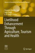 Jana / Singh |  Livelihood Enhancement Through Agriculture, Tourism and Health | Buch |  Sack Fachmedien