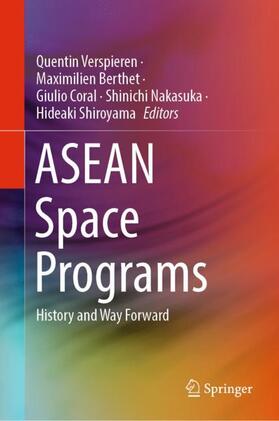 Verspieren / Berthet / Shiroyama | ASEAN Space Programs | Buch | 978-981-1673-25-2 | sack.de