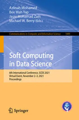 Mohamed / Yap / Zain |  Soft Computing in Data Science | eBook | Sack Fachmedien