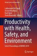 Singh / Khanzode / Bhardwaj |  Productivity with Health, Safety, and Environment | Buch |  Sack Fachmedien