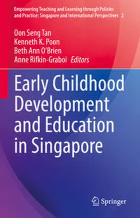 Tan / Poon / O’Brien | Early Childhood Development and Education in Singapore | E-Book | www.sack.de