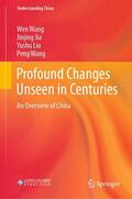 Wang / Jia / Liu |  Profound Changes Unseen in Centuries | eBook | Sack Fachmedien