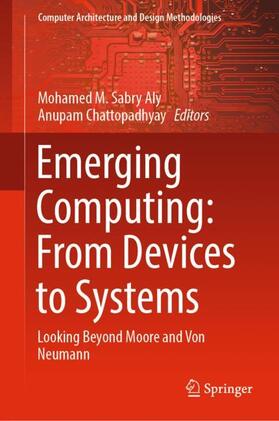 Chattopadhyay / Aly | Emerging Computing: From Devices to Systems | Buch | 978-981-1674-86-0 | sack.de
