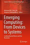 Chattopadhyay / Aly |  Emerging Computing: From Devices to Systems | Buch |  Sack Fachmedien