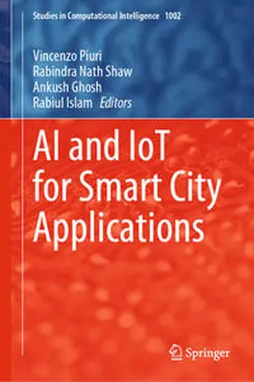 Piuri / Shaw / Ghosh | AI and IoT for Smart City Applications | E-Book | sack.de