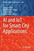 Piuri / Islam / Shaw |  AI and IoT for Smart City Applications | Buch |  Sack Fachmedien