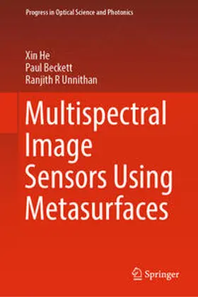 He / Beckett / Unnithan | Multispectral Image Sensors Using Metasurfaces | E-Book | sack.de
