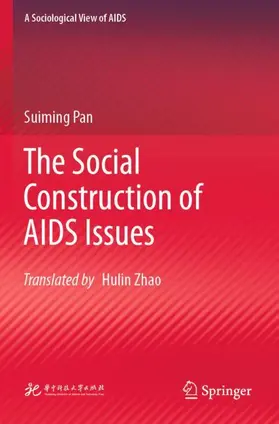 Pan |  The Social Construction of AIDS Issues | Buch |  Sack Fachmedien