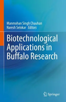 Selokar / Chauhan |  Biotechnological Applications in Buffalo Research | Buch |  Sack Fachmedien