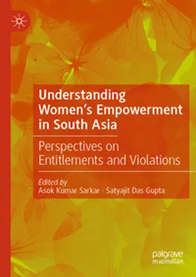 Sarkar / Das Gupta |  Understanding Women's Empowerment in South Asia | Buch |  Sack Fachmedien