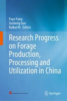 Yang / Guo / Ni |  Research Progress on Forage Production, Processing and Utilization in China | eBook | Sack Fachmedien