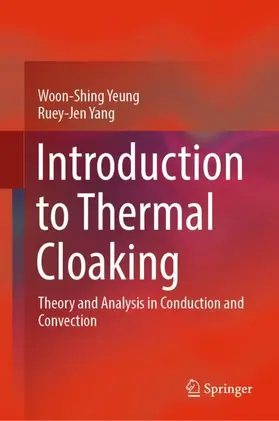 Yeung / Yang | Introduction to Thermal Cloaking | Buch | 978-981-16-7549-2 | www.sack.de