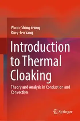 Yeung / Yang |  Introduction to Thermal Cloaking | eBook | Sack Fachmedien