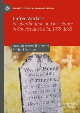 Quinlan / Maxwell-Stewart | Unfree Workers | Buch | 978-981-1675-57-7 | sack.de