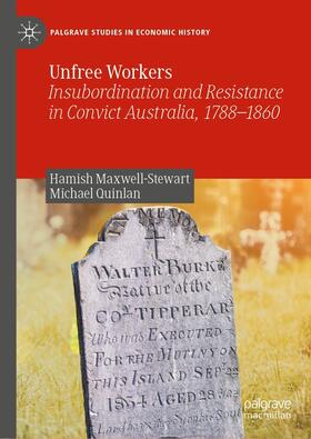 Maxwell-Stewart / Quinlan | Unfree Workers | E-Book | sack.de