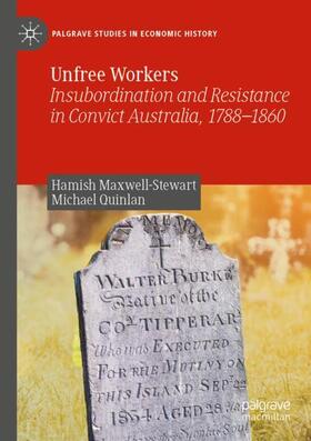 Quinlan / Maxwell-Stewart | Unfree Workers | Buch | 978-981-1675-60-7 | sack.de