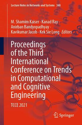 Kaiser / Ray / Bandyopadhyay |  Proceedings of the Third International Conference on Trends in Computational and Cognitive Engineering | eBook | Sack Fachmedien