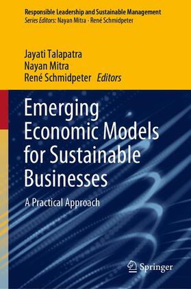 Talapatra / Schmidpeter / Mitra | Emerging Economic Models for Sustainable Businesses | Buch | 978-981-1676-13-0 | sack.de