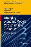 Talapatra / Schmidpeter / Mitra |  Emerging Economic Models for Sustainable Businesses | Buch |  Sack Fachmedien
