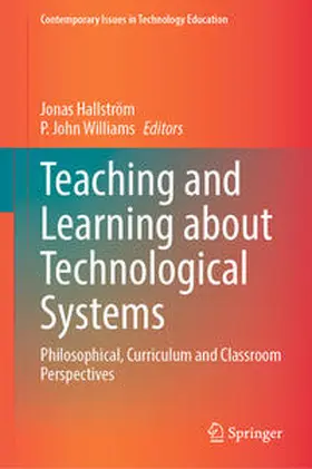 Hallström / Williams | Teaching and Learning about Technological Systems | E-Book | sack.de