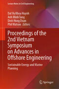 Huynh / Tang / Doan |  Proceedings of the 2nd Vietnam Symposium on Advances in Offshore Engineering | eBook | Sack Fachmedien