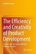 Ikuine |  The Efficiency and Creativity of Product Development | Buch |  Sack Fachmedien