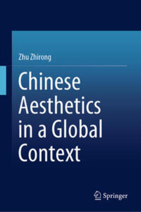 Zhu | Chinese Aesthetics in a Global Context | E-Book | sack.de
