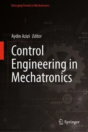 Azizi |  Control Engineering in Mechatronics | eBook | Sack Fachmedien