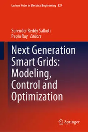 Ray | Next Generation Smart Grids: Modeling, Control and Optimization | E-Book | www.sack.de