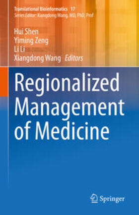 Shen / Zeng / Li |  Regionalized Management of Medicine | eBook | Sack Fachmedien