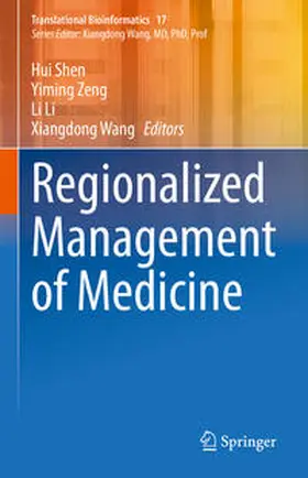 Shen / Zeng / Li |  Regionalized Management of Medicine | eBook | Sack Fachmedien